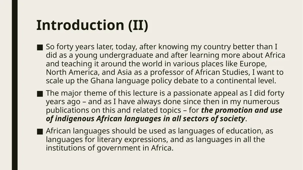 Linguistic Pan-Africanism as a Global Future: - slide 5 of 72