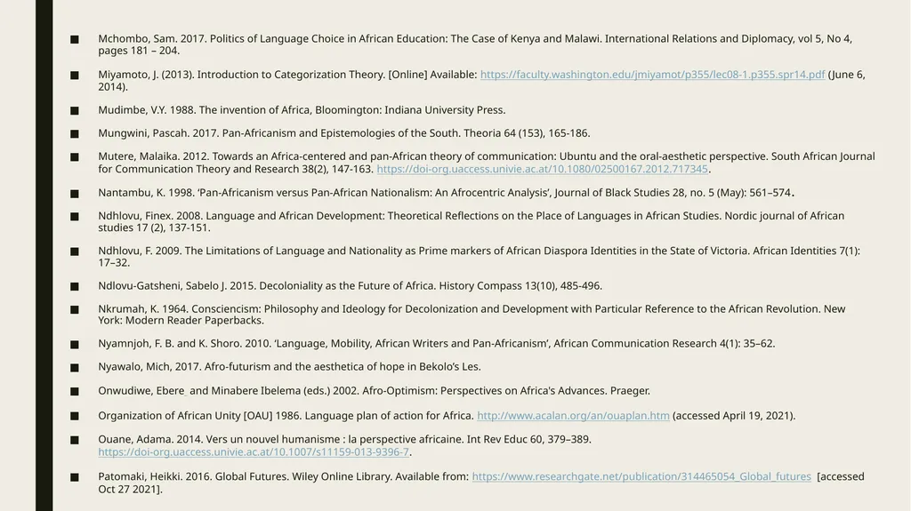 Linguistic Pan-Africanism as a Global Future: - slide 68 of 72