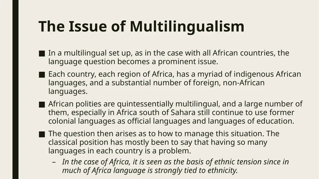 Linguistic Pan-Africanism as a Global Future: - slide 13 of 72