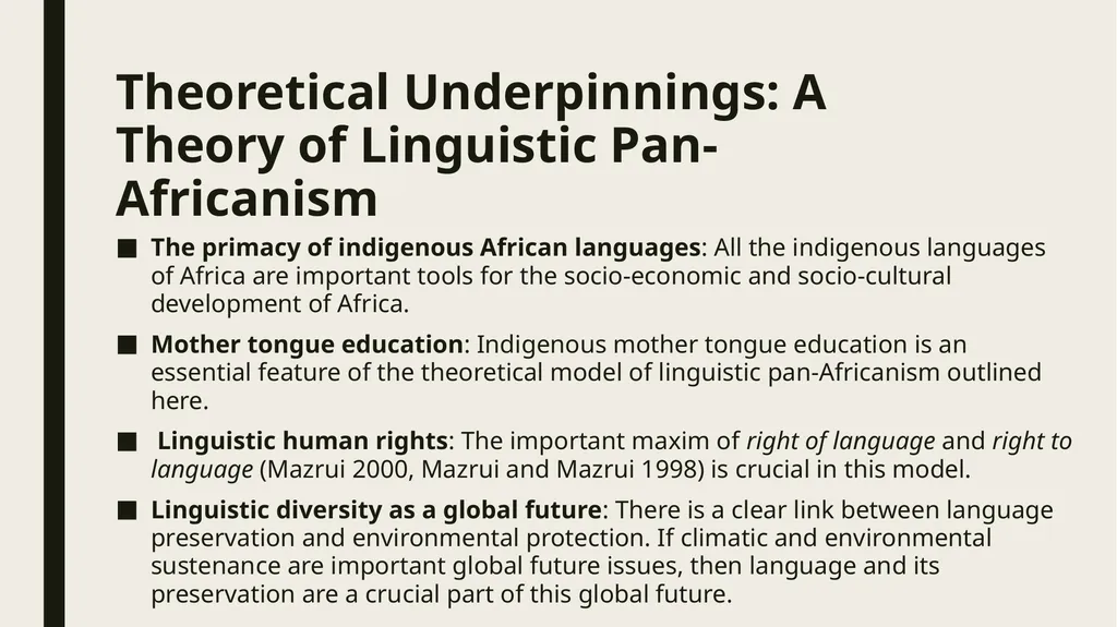 Linguistic Pan-Africanism as a Global Future: - slide 20 of 72