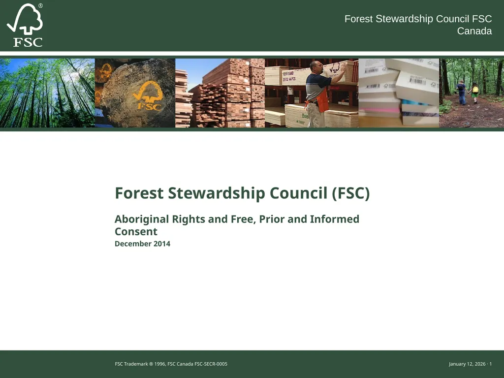 Forest Stewardship Council (FSC) Aboriginal Rights