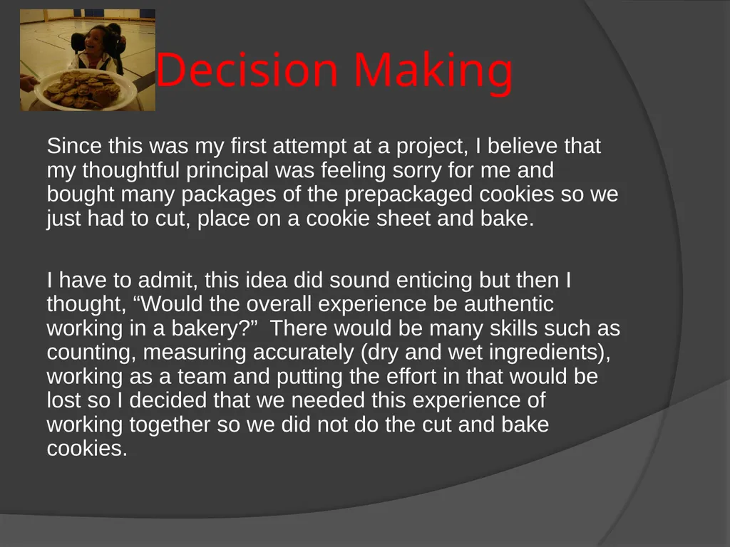 The Bakery Project Done by: Kerry Price - - slide 16 of 27