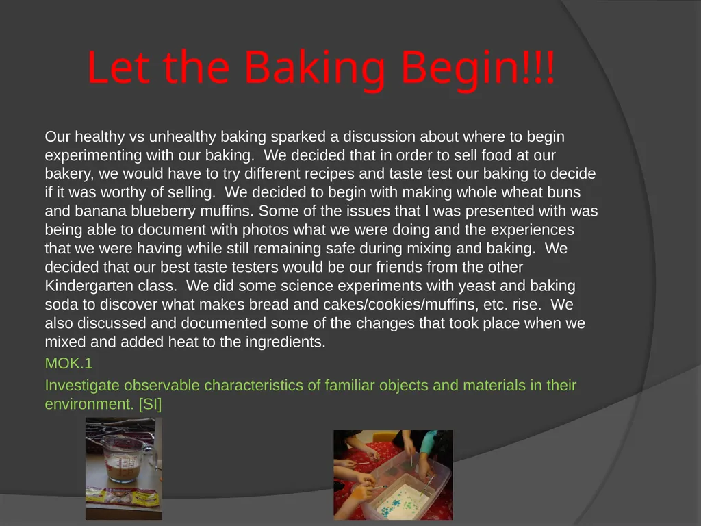 The Bakery Project Done by: Kerry Price - - slide 11 of 27