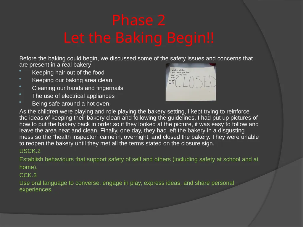The Bakery Project Done by: Kerry Price - - slide 10 of 27