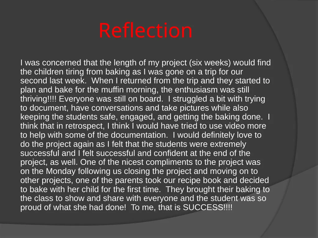 The Bakery Project Done by: Kerry Price - - slide 27 of 27