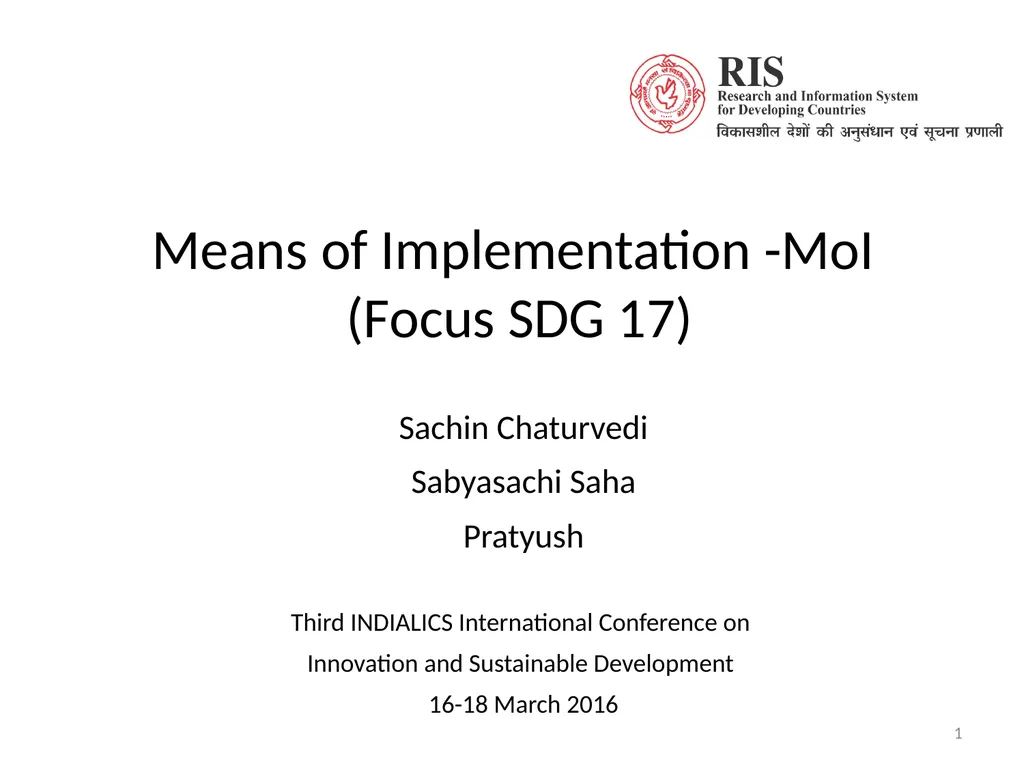 Means of Implementation -MoI (Focus SDG 17) Sachin - slide 1 of 21