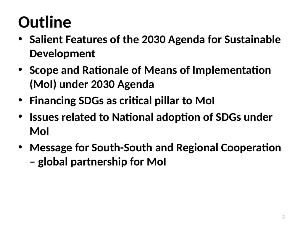 Means of Implementation -MoI (Focus SDG 17) Sachin - slide 2 of 21