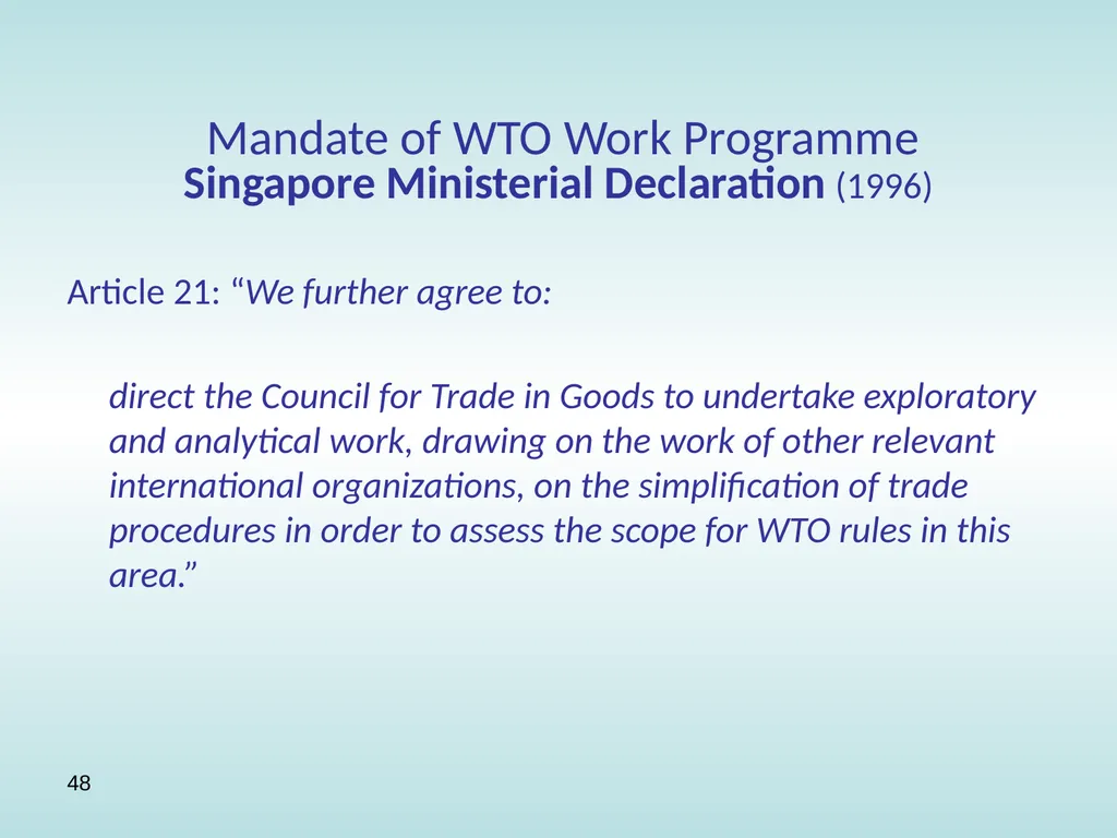 11:15 – 12:30 Trade facilitation: basic concepts, - slide 48 of 67