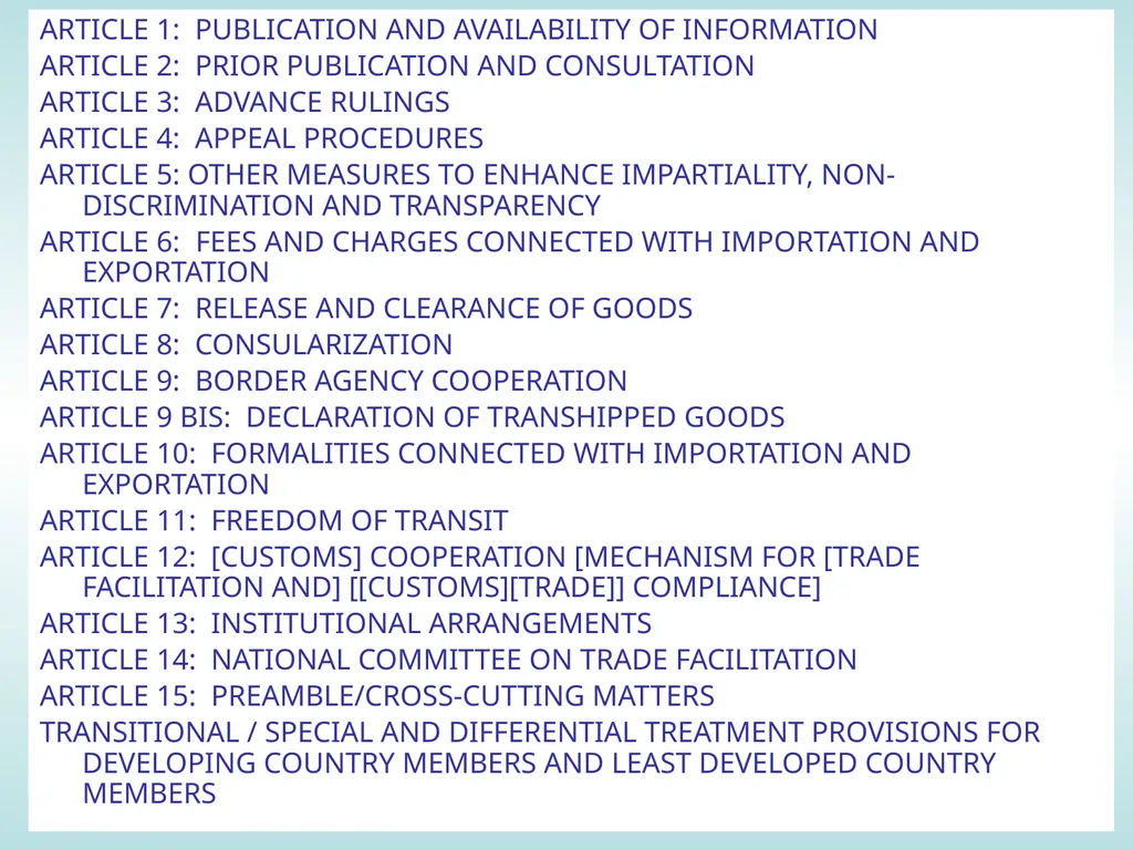11:15 – 12:30 Trade facilitation: basic concepts, - slide 64 of 67