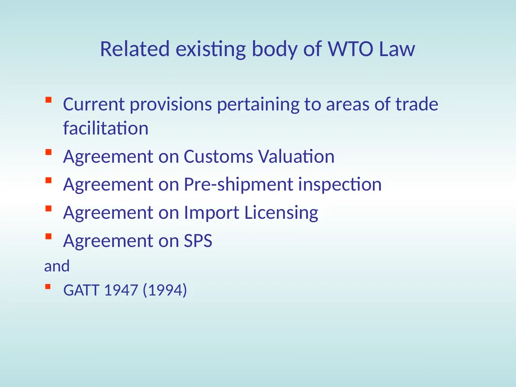 11:15 – 12:30 Trade facilitation: basic concepts, - slide 40 of 67