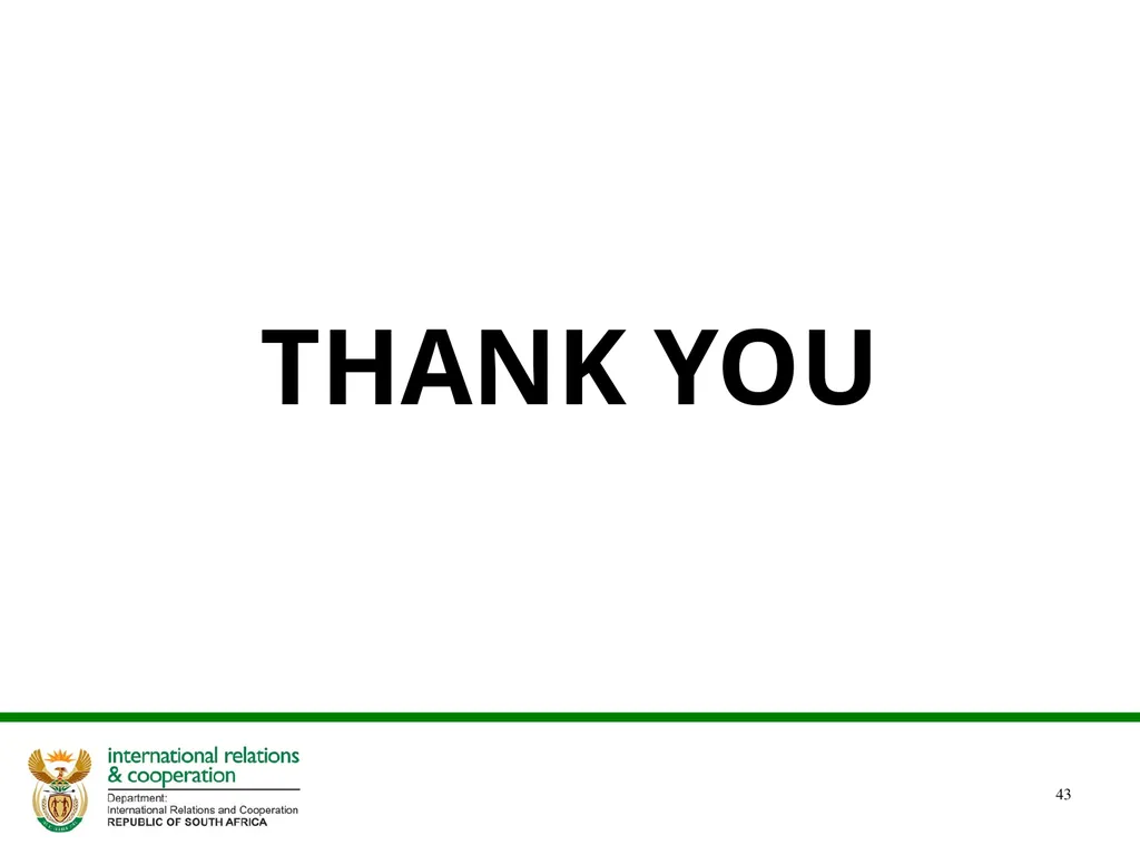 DIRCO 2014/15 ANNUAL REPORT Presentation to the - slide 43 of 43