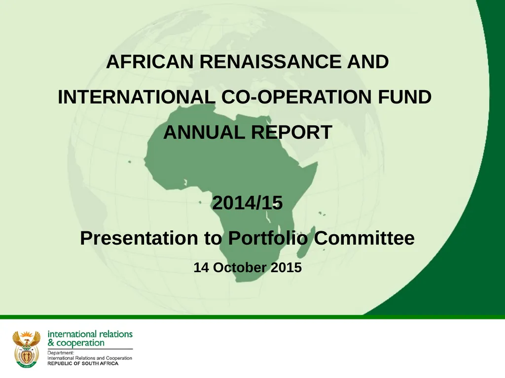 DIRCO 2014/15 ANNUAL REPORT Presentation to the - slide 32 of 43