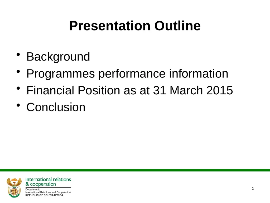 DIRCO 2014/15 ANNUAL REPORT Presentation to the - slide 2 of 43