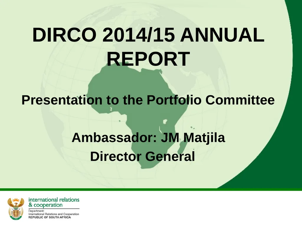 DIRCO 2014/15 ANNUAL REPORT Presentation to the