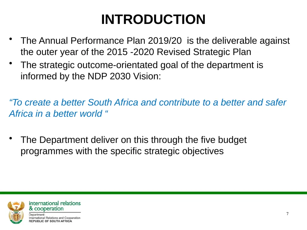 PRESENTATION ON THE ANNUAL PERFORMANCE PLAN - slide 7 of 45