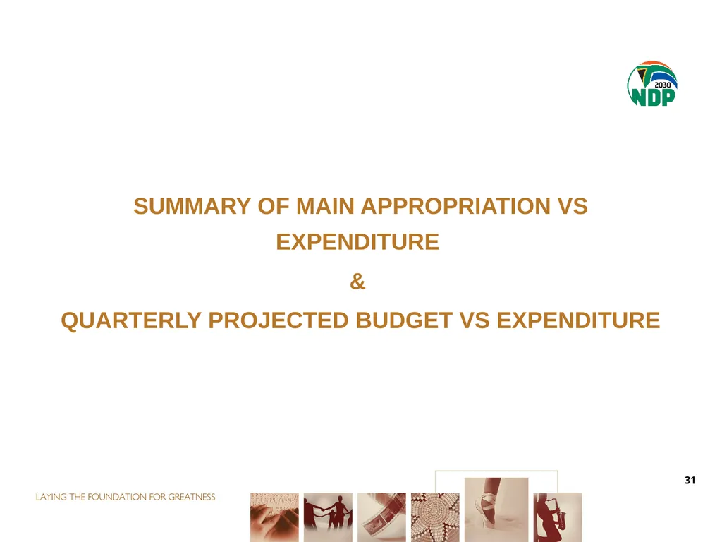 second QUARTER PERFORMANCE REPORT Director-General - slide 31 of 53