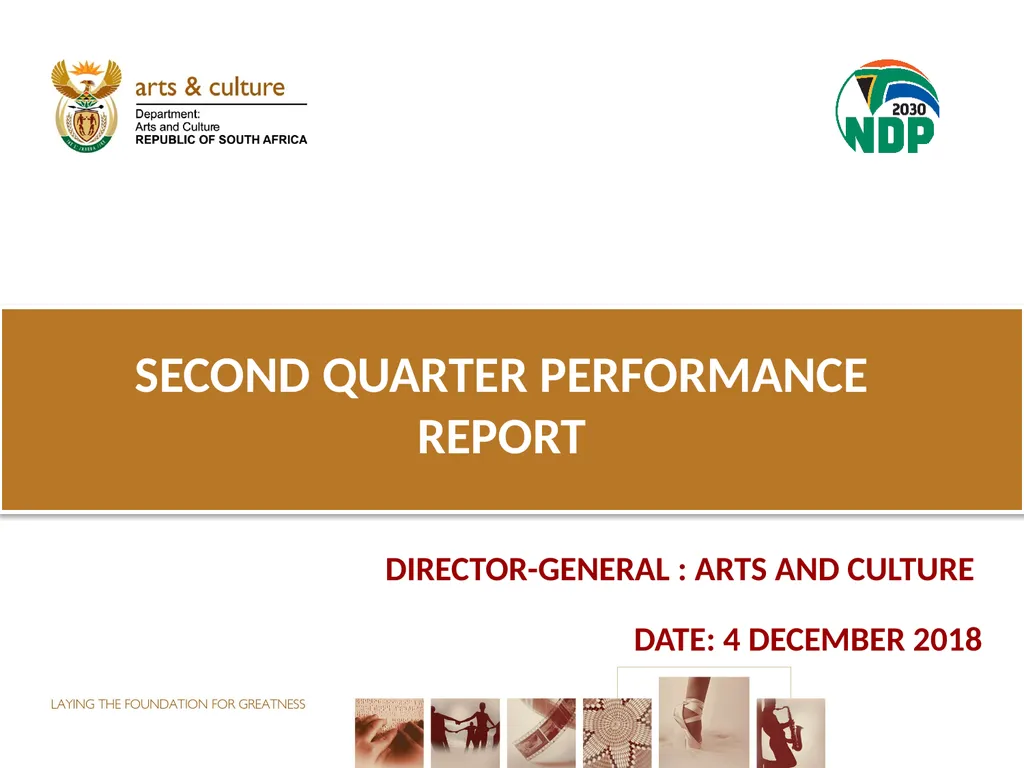 second QUARTER PERFORMANCE REPORT Director-General - slide 1 of 53