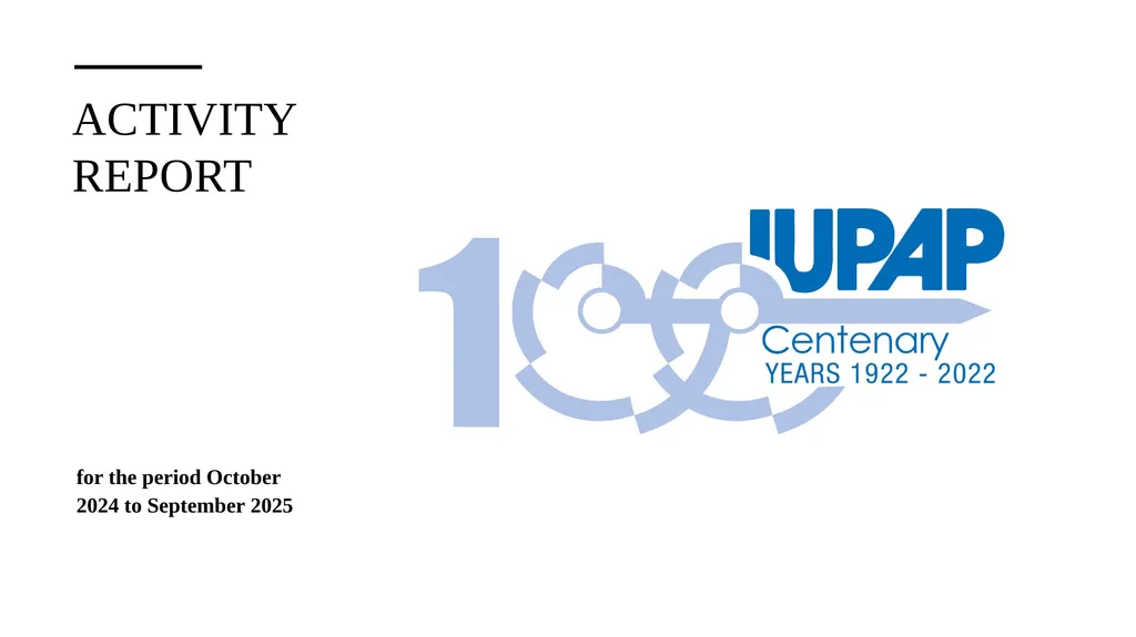 Activity report for the period October 2024 to