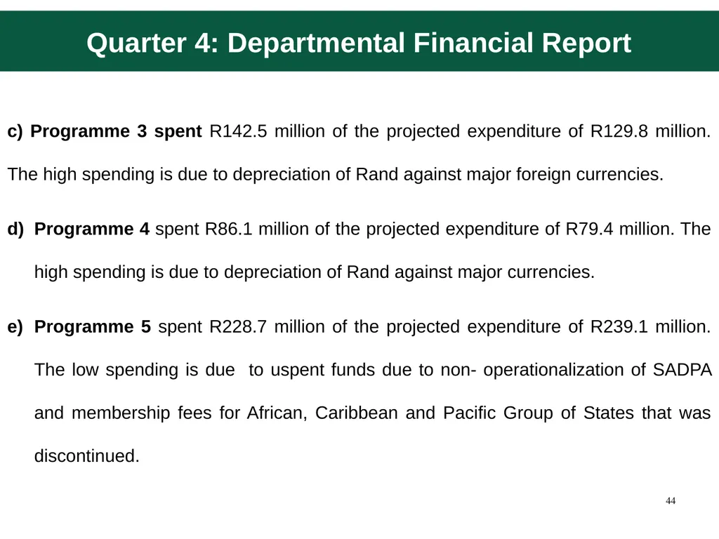 Quarter 4 Report on Performance Information and - slide 44 of 45