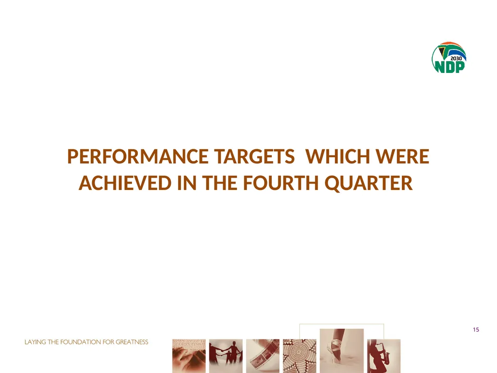 fourth QUARTER PERFORMANCE REPORT - slide 15 of 52
