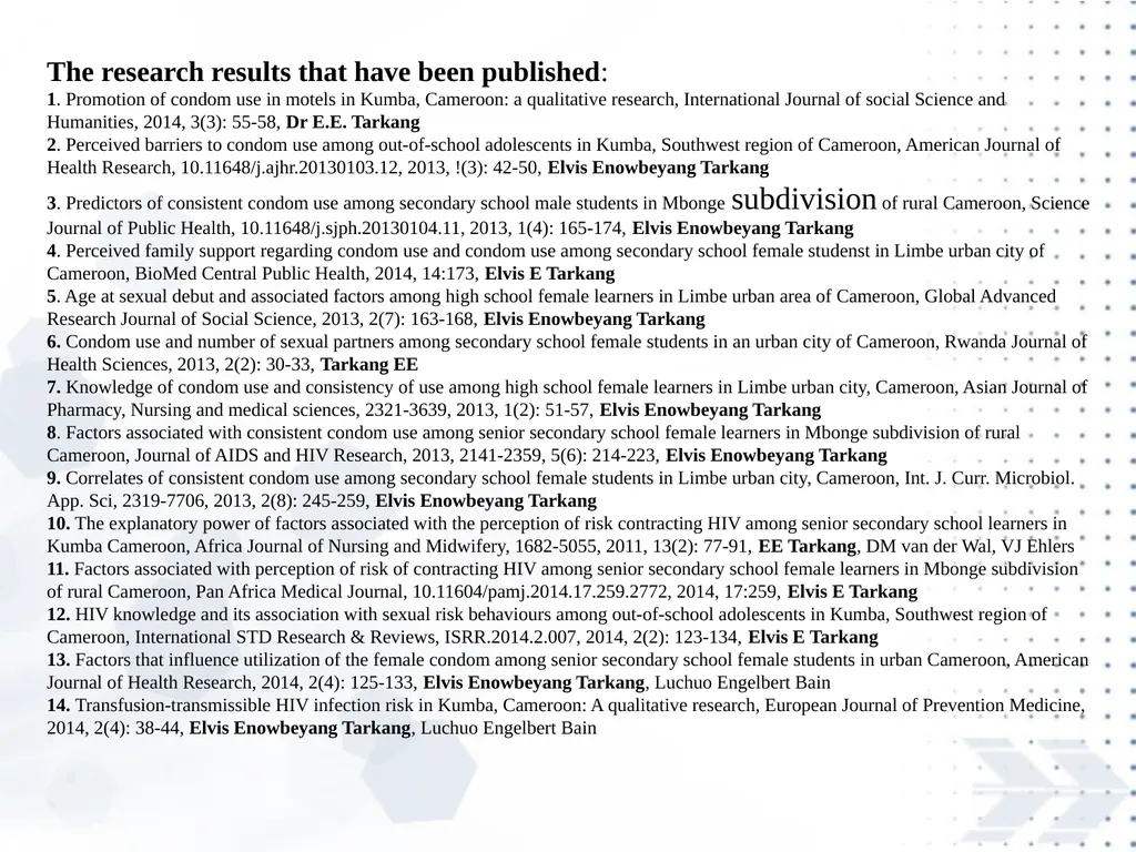 Elvis Enowbeyang Tarkang, PhD Chemical Pathologist - slide 4 of 16