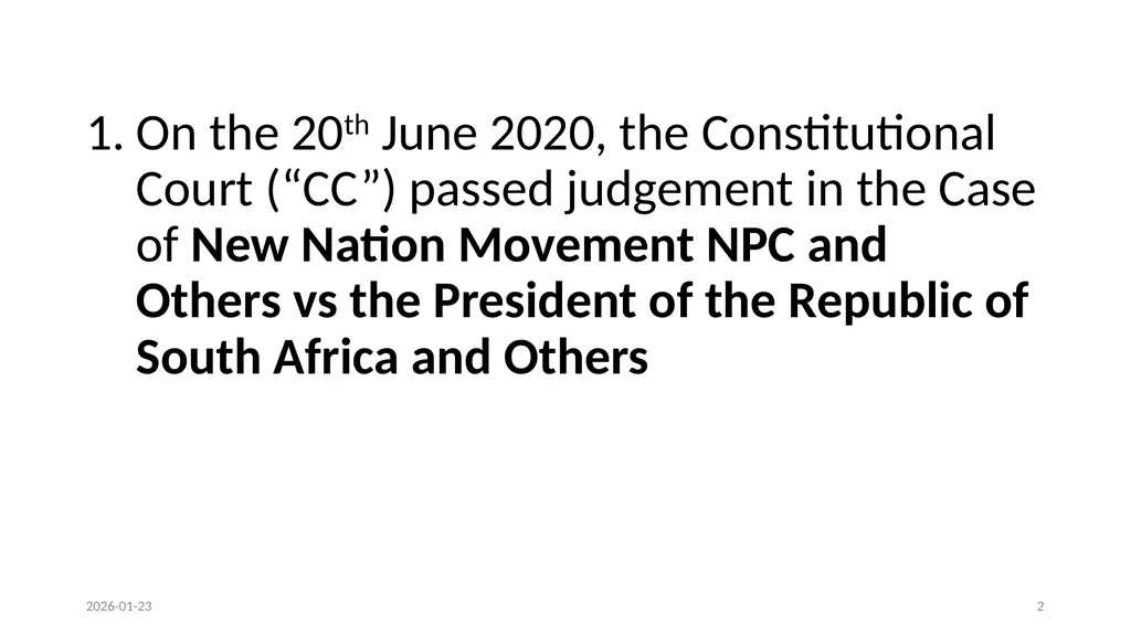OVERVIEW OF THE CONSTITIONAL COURT JUDGEMENT AND - slide 2 of 34