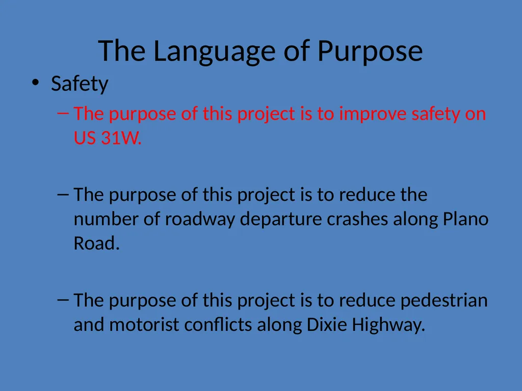 Defining Data Driven Needs for the Project Purpose - slide 17 of 23