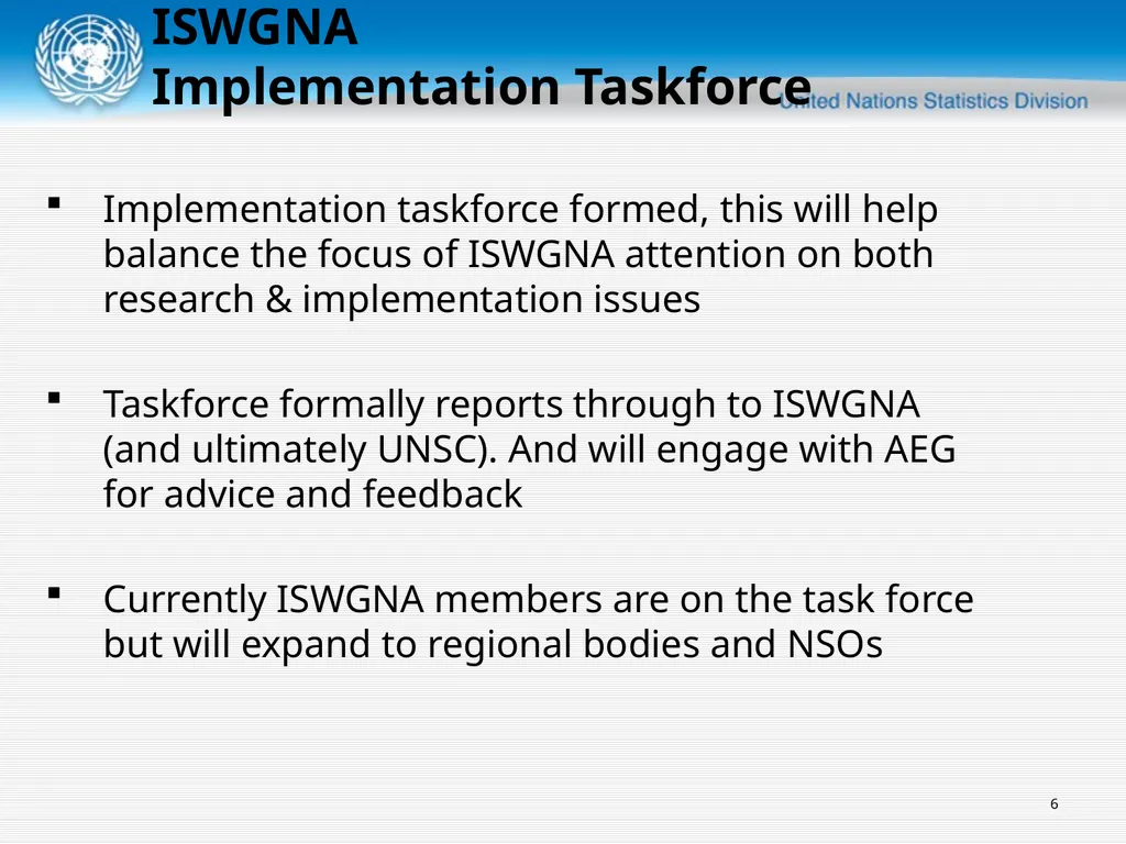 United Nations Statistics Division ISWGNA Task - slide 6 of 14