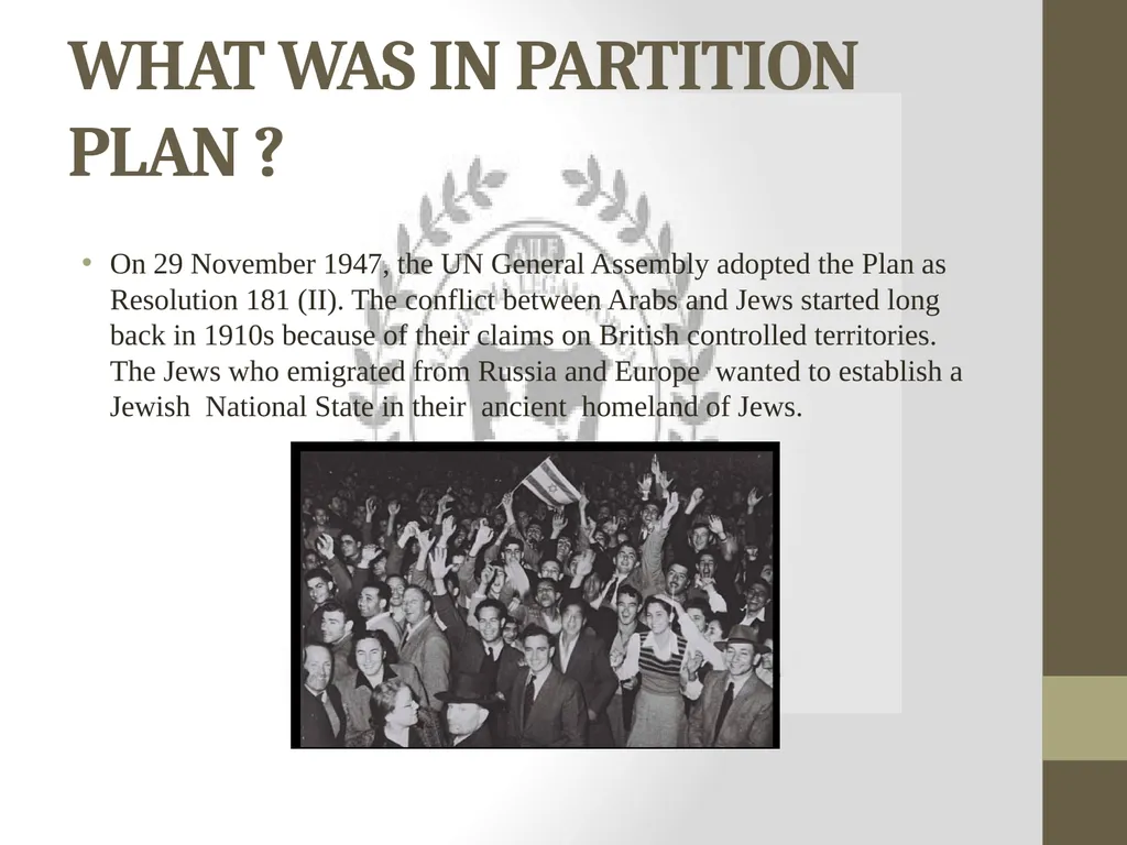 THE UN PARTITION PLAN AND INTERNATIONAL LAW BY - slide 3 of 15