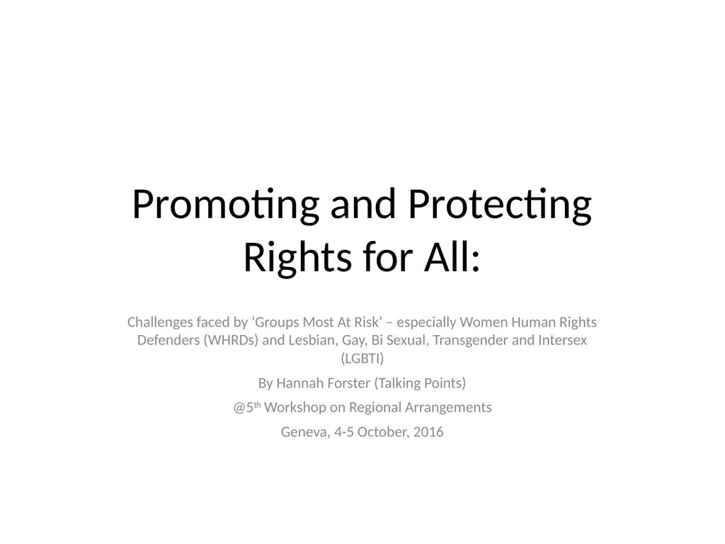 Promoting and Protecting Rights for All: