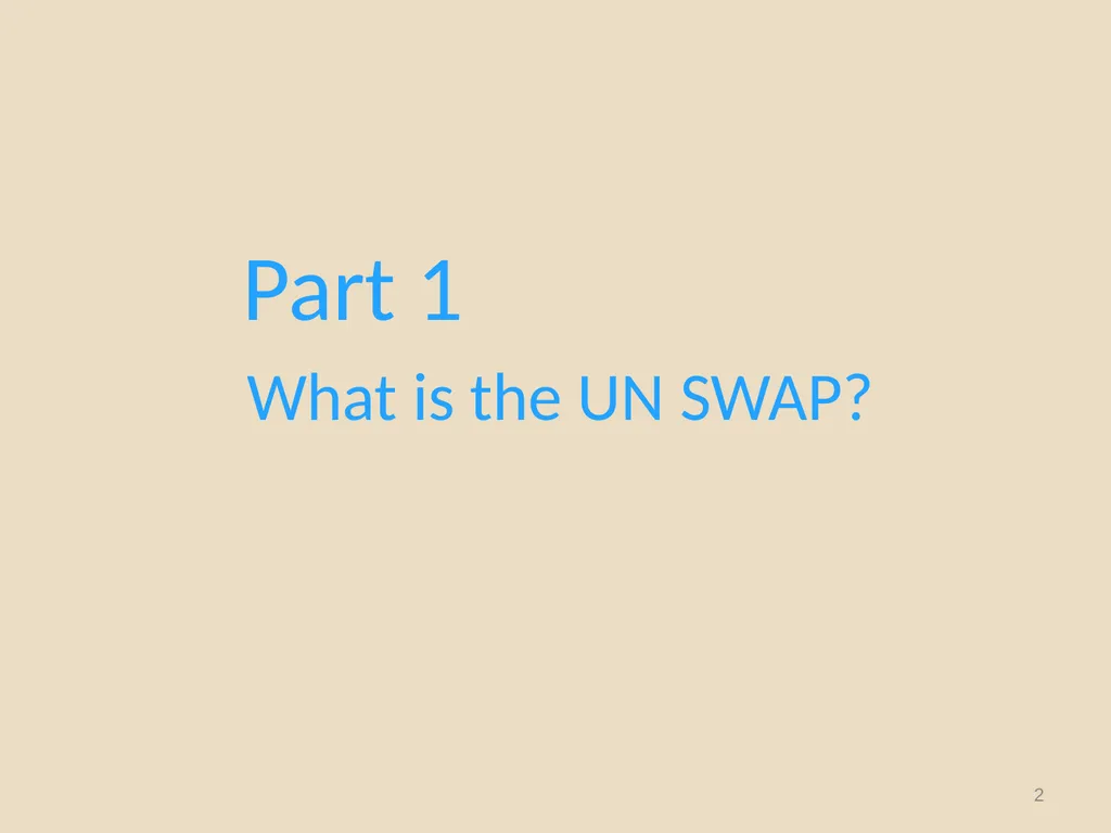 System-wide Action Plan for implementation of the - slide 2 of 30