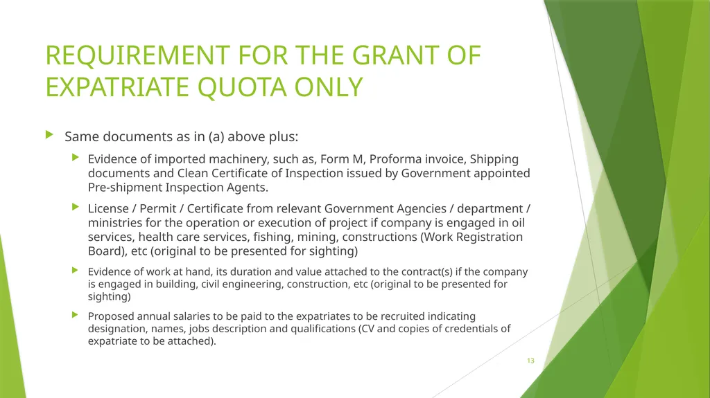 NIGERIAN IMMIGRATION POLICY BEING A PRESENTATION - slide 13 of 23