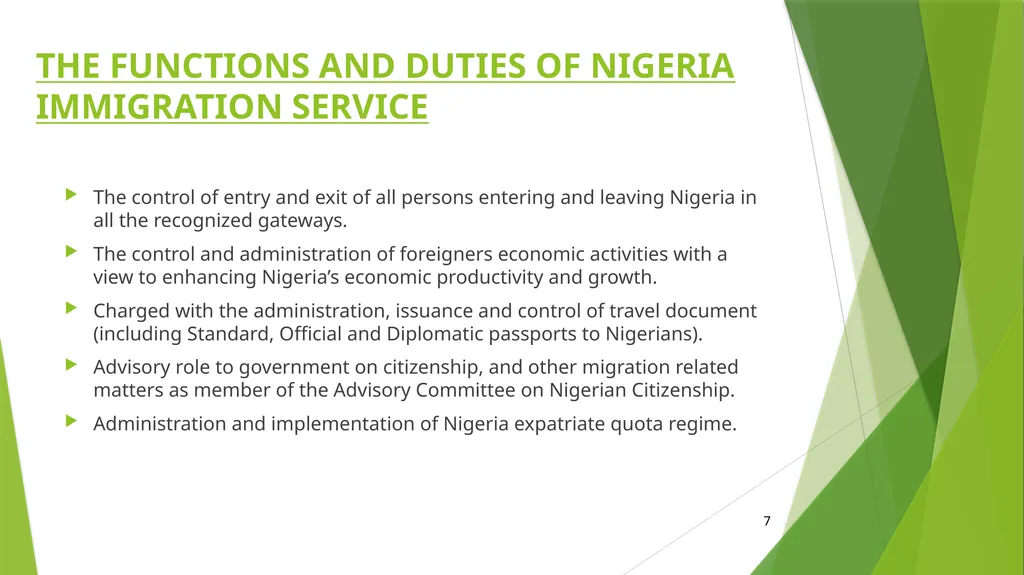 NIGERIAN IMMIGRATION POLICY BEING A PRESENTATION - slide 7 of 23