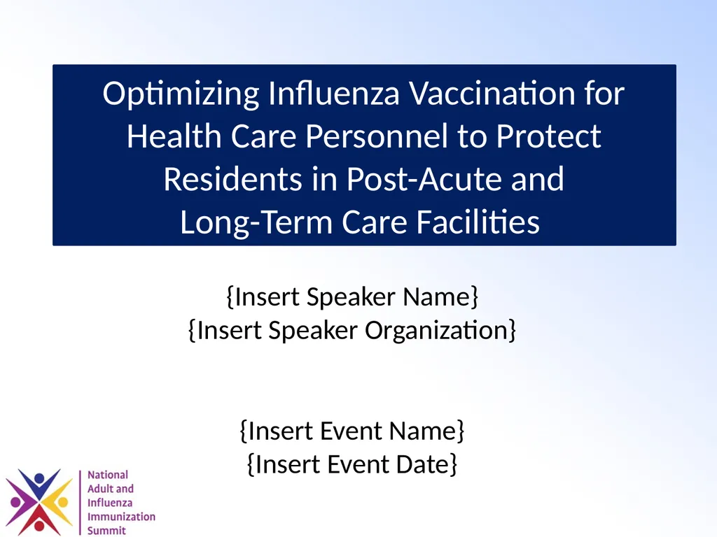 Optimizing Influenza Vaccination for Health Care - slide 1 of 28