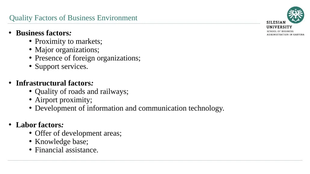 Evaluation of Quality of Business Environment 10. - slide 4 of 27