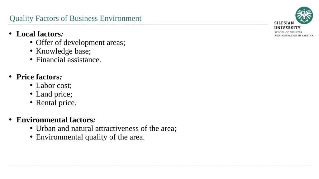 Evaluation of Quality of Business Environment 10. - slide 5 of 27