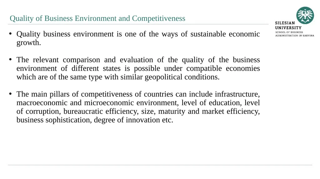 Evaluation of Quality of Business Environment 10. - slide 3 of 27