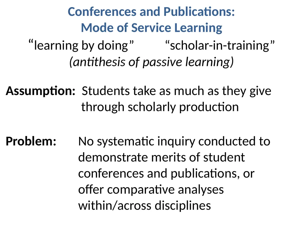 The Merits of Student Scholarship: Exploring - slide 4 of 22