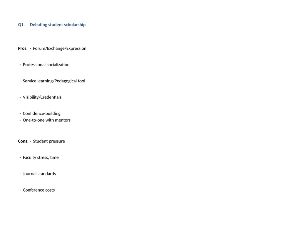 The Merits of Student Scholarship: Exploring - slide 8 of 22