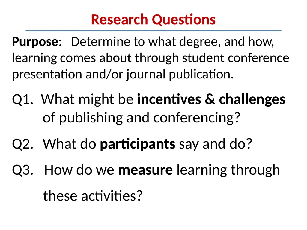 The Merits of Student Scholarship: Exploring - slide 5 of 22
