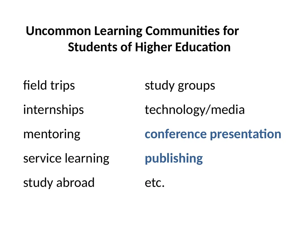 The Merits of Student Scholarship: Exploring - slide 3 of 22