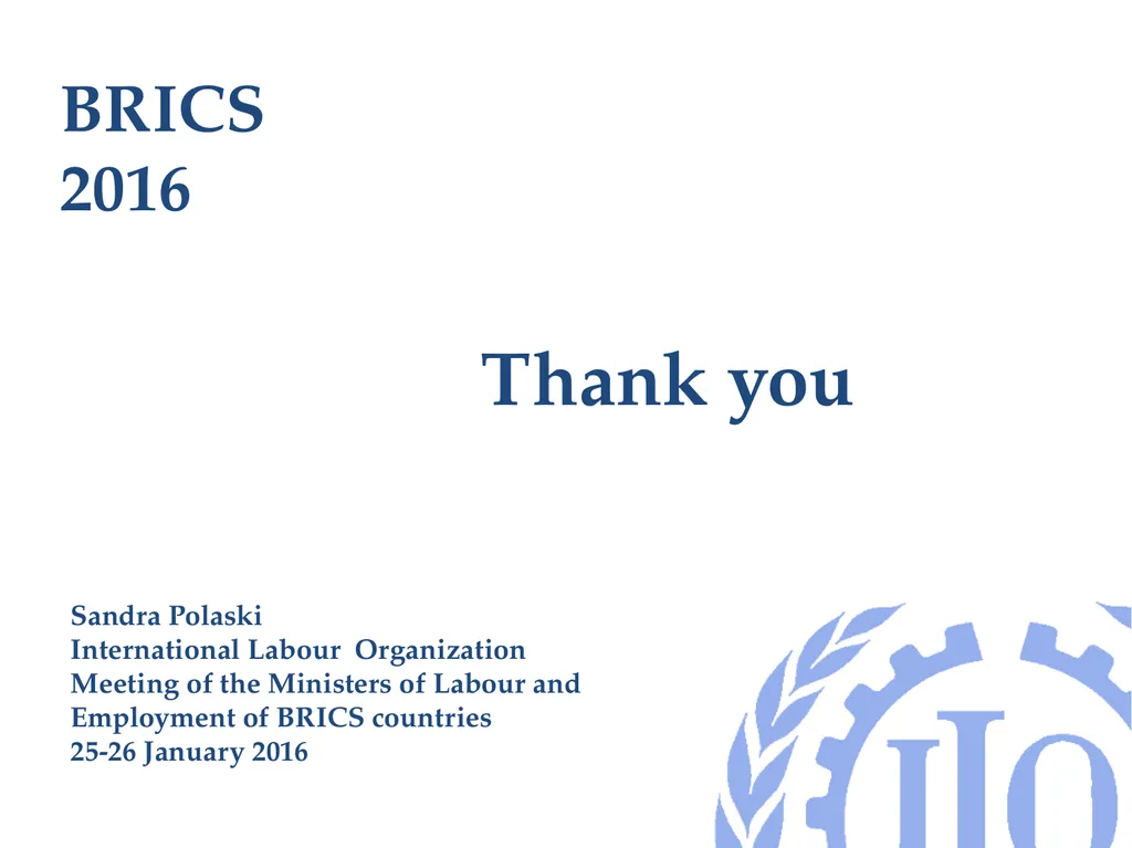 BRICS 2016 Formalization of the labour market: - slide 25 of 25