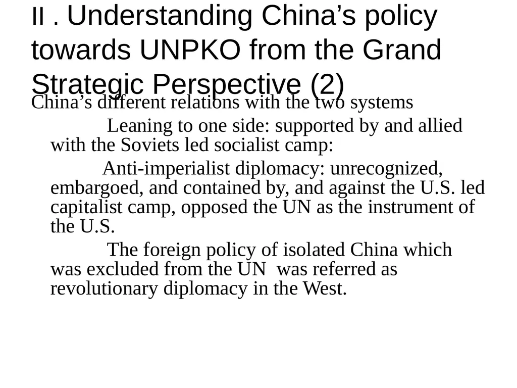 China’s UN Peacekeeping Operations ---Policy - slide 10 of 34