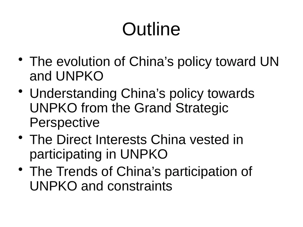 China’s UN Peacekeeping Operations ---Policy - slide 2 of 34