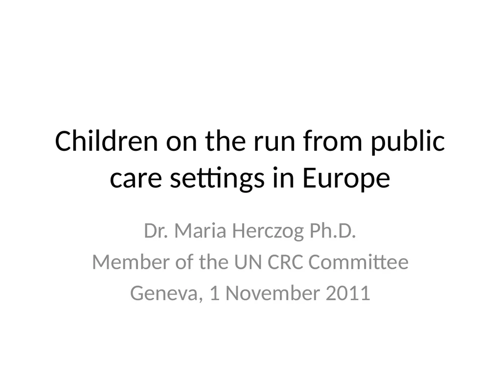 Children on the run from public care settings in - slide 1 of 11