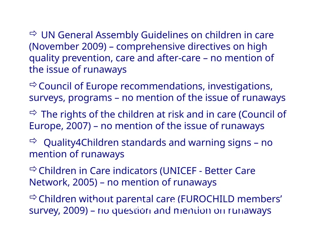 Children on the run from public care settings in - slide 4 of 11