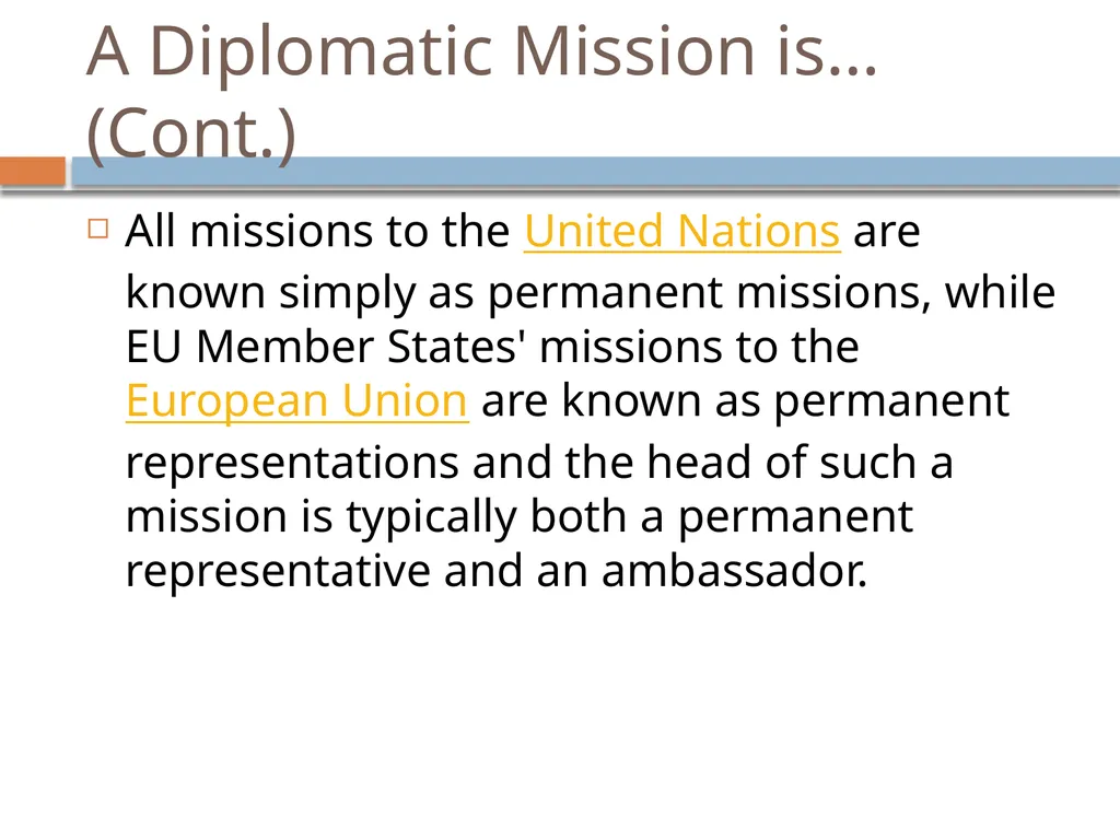 Ir312 Diplomacy Understanding the role of an - slide 6 of 38