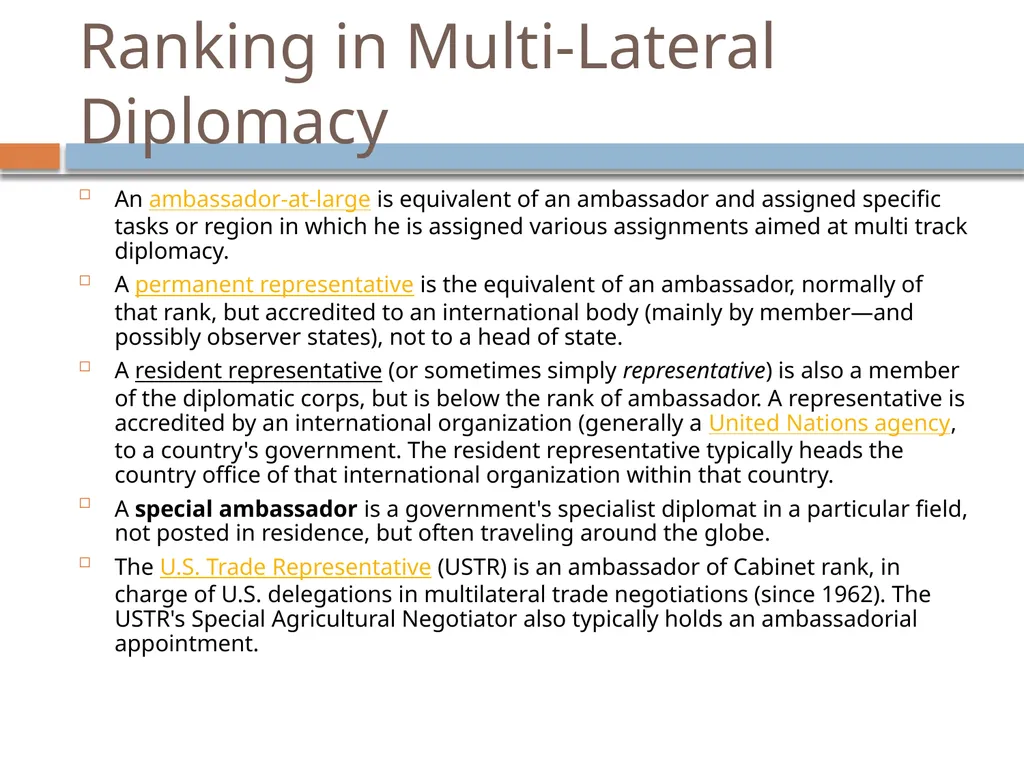 Ir312 Diplomacy Understanding the role of an - slide 10 of 38