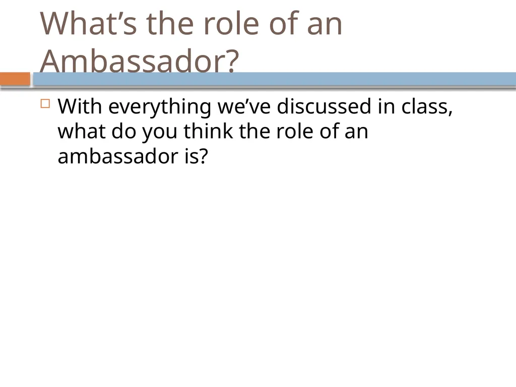 Ir312 Diplomacy Understanding the role of an - slide 13 of 38