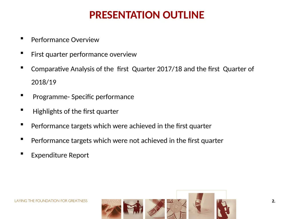 First QUARTER PERFORMANCE REPORT first quarter for - slide 2 of 48